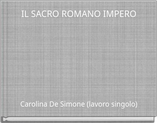 IL SACRO ROMANO IMPERO