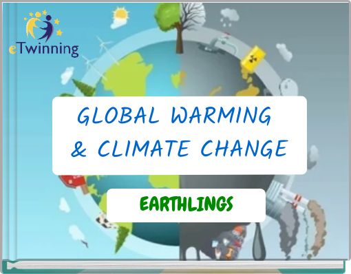 GLOBAL WARMING & CLIMATE CHANGE