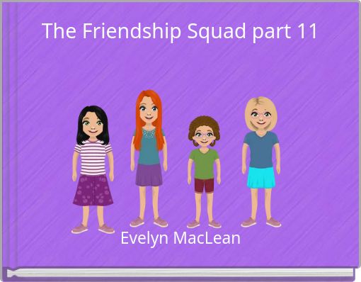 Front cover of 'The Friendship Squad part 11' 