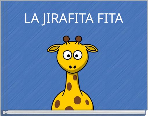 LA JIRAFITA FITA