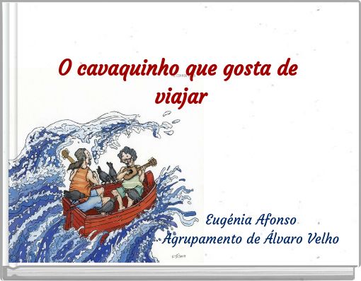 O cavaquinho que gosta de viajar