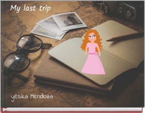 Front cover of 'My last trip' 