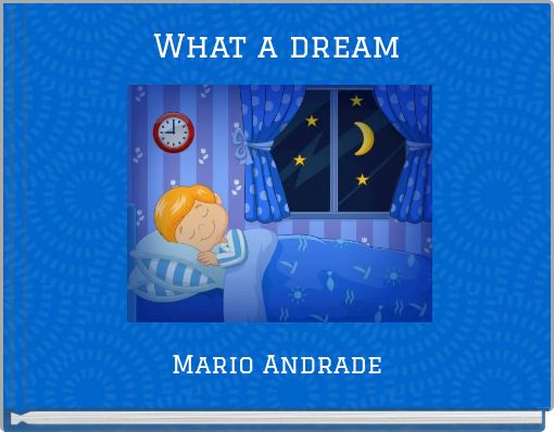 Front cover of 'What a dream' 