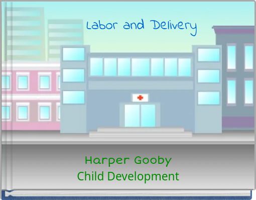Labor and Delivery