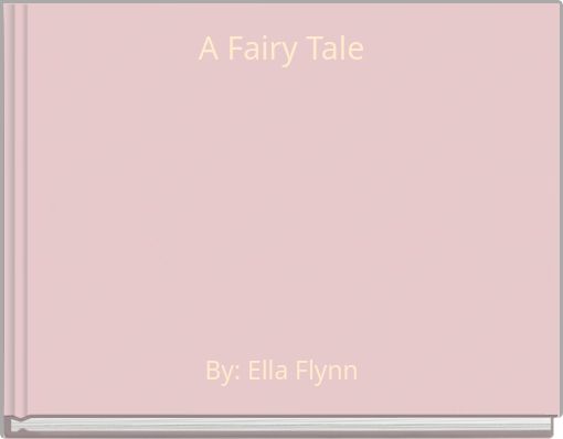 A Fairy Tale