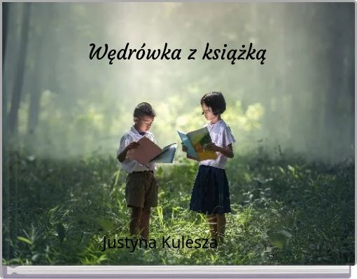 Wędrówka z książką