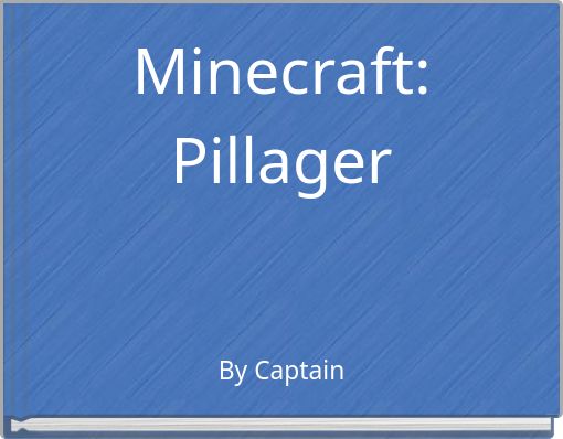 Minecraft: Pillager