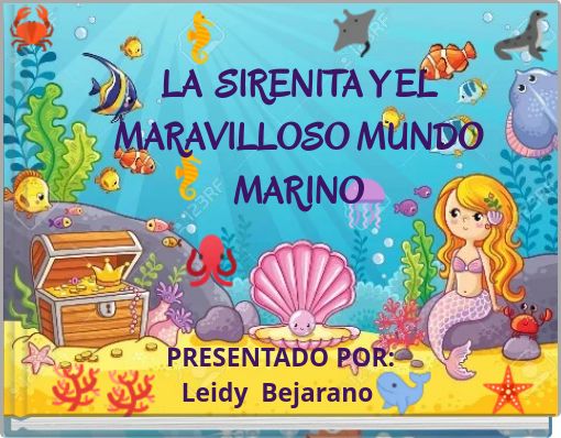 LA SIRENITA Y EL MARAVILLOSO MUNDO MARINO
