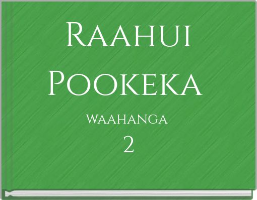 Raahui Pookeka waahanga 2