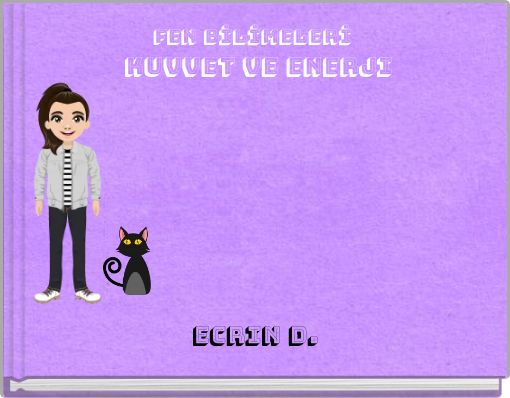 FEN BİLİMELERİ kuvvet ve enerji