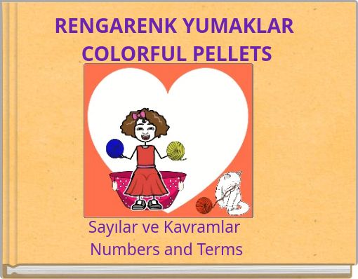 RENGARENK YUMAKLAR COLORFUL PELLETS
