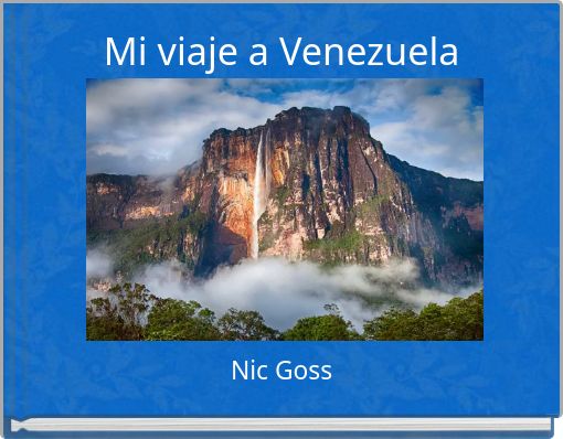 Mi viaje a Venezuela