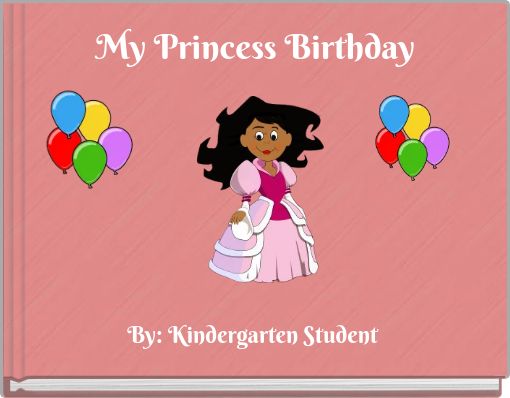 My Princess Birthday