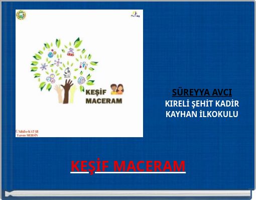 KEŞİF MACERAM
