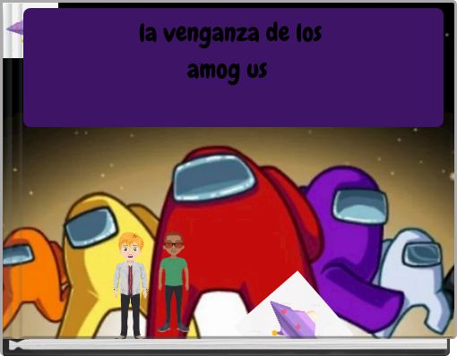 Front cover of 'la venganza de los amog us' 