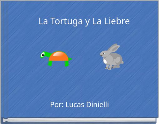La Tortuga y La Liebre