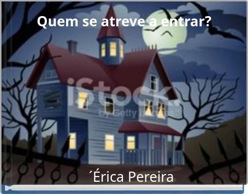 Front cover of 'Quem se atreve a entrar?' 