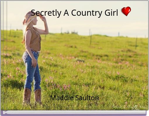 Front cover of 'Secretly A Country Girl' 
