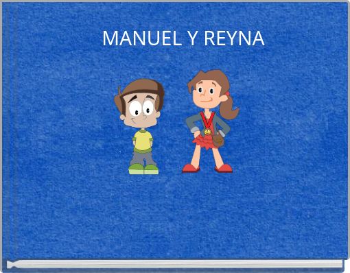 MANUEL Y REYNA