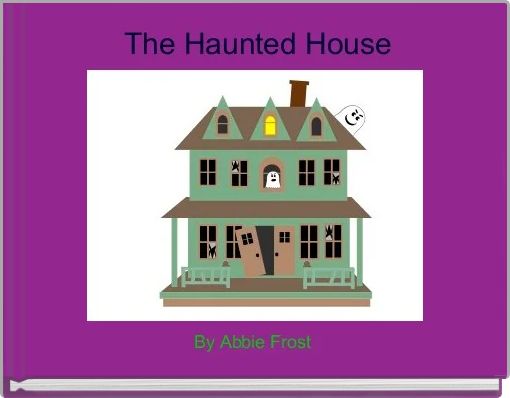 Front cover of 'The Haunted House' 