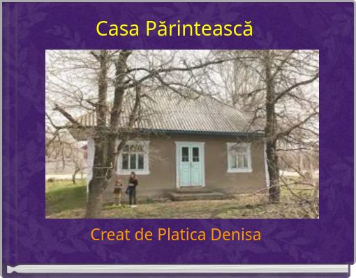 Casa Părintească