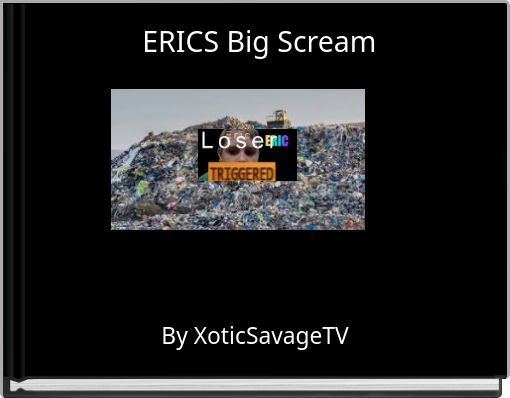 Book Cover for: ERICS Big Scream
