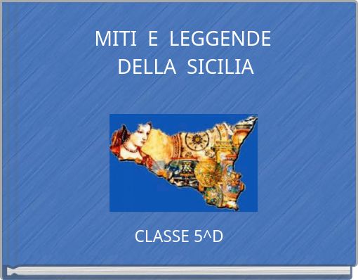 MITI E LEGGENDE DELLA SICILIA
