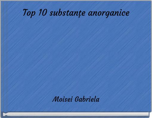 Top 10 substanţe anorganice