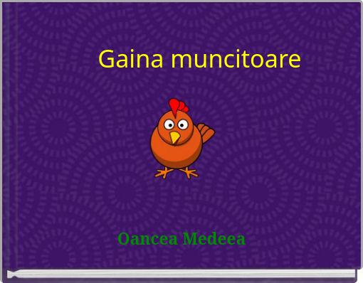 Gaina muncitoare