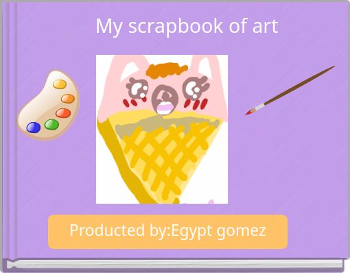 Front cover of 'My scrapbook of art' 