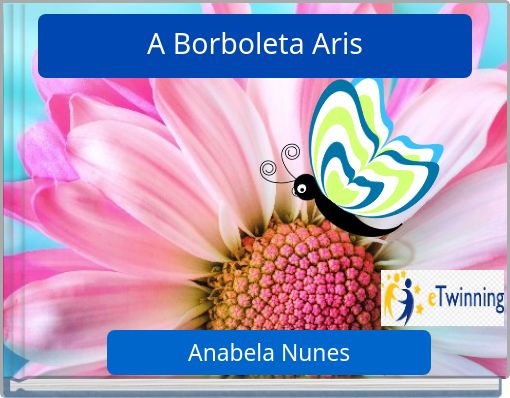 Front cover of 'A Borboleta Aris' 