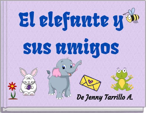 Book Cover for: El elefante y sus amigos