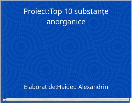 Proiect:Top 10 substanțe anorganice