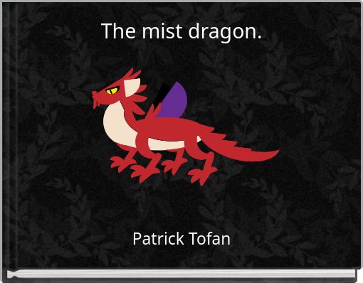 Front cover of 'The mist dragon.' 