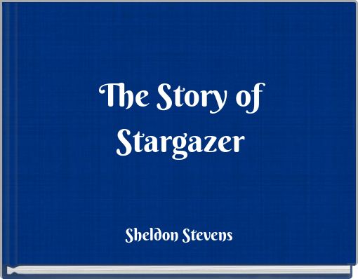 The Story of Stargazer