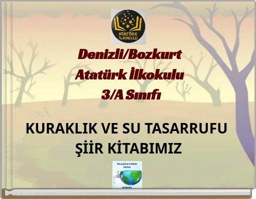 Denizli/Bozkurt Atatürk İlkokulu 3/A Sınıfı