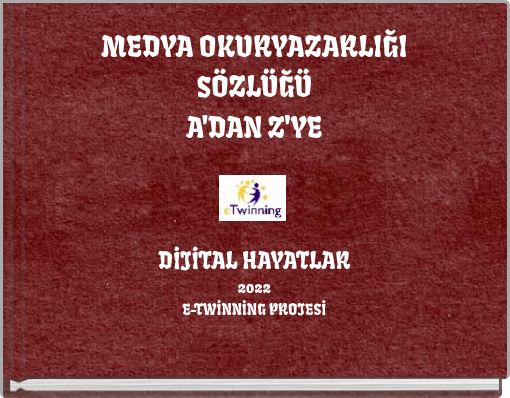 Book Cover for: MEDYA OKURYAZARLIĞI SÖZLÜĞÜA'DAN Z'ye
