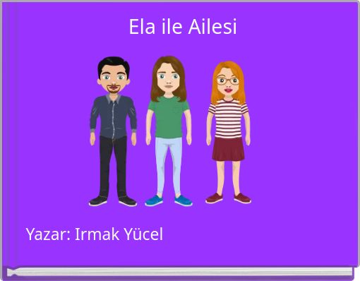 Ela ile Ailesi