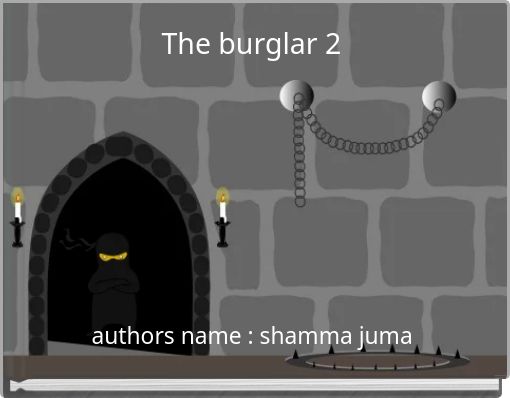The burglar 2
