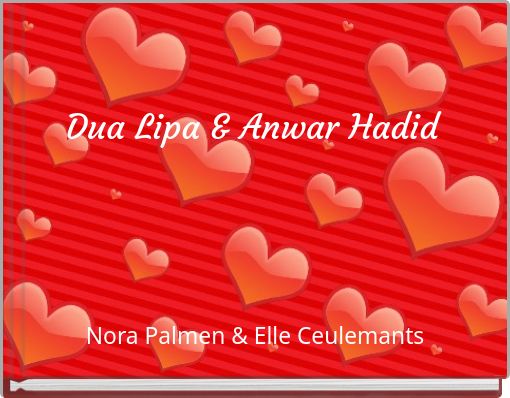 Front cover of 'Dua Lipa & Anwar Hadid' 