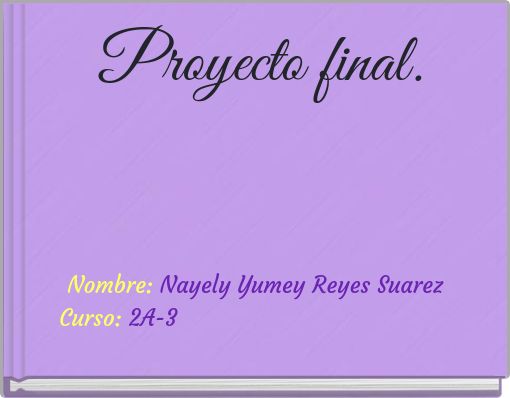Front cover of 'Proyecto final.' 