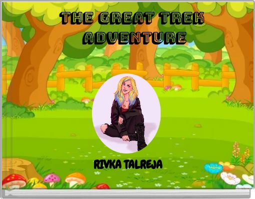 the great trek adventure
