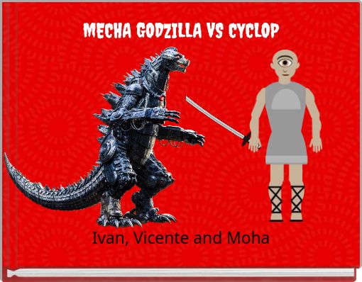 MECHA GODZILLA VS CYCLOP