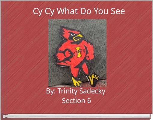 Cy Cy What Do You See