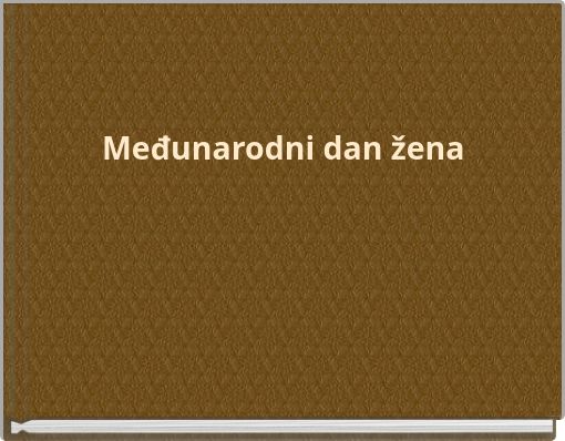 Međunarodni dan žena