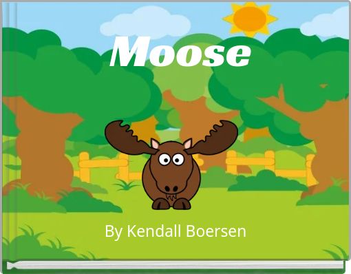 Moose