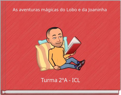 As aventuras mágicas do Lobo e da Joaninha
