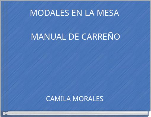 MODALES EN LA MESA MANUAL DE CARREÑO