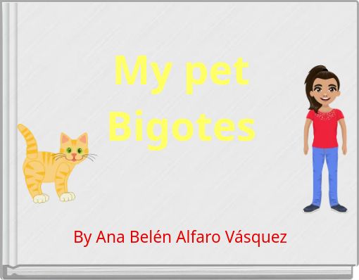My pet Bigotes