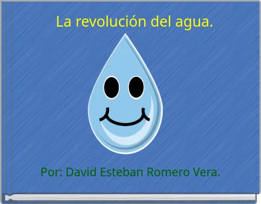 Front cover of 'La revolución del agua.' 